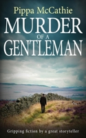 Murder of a Gentleman: Gripping fiction by a great storyteller (The Havard and Lambert Mysteries) 1804622982 Book Cover