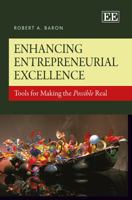Enhancing Entrepreneurial Excellence: Tools for Making the Possible Real 1782544224 Book Cover