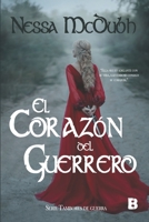 El corazón del guerrero B0BPG84G9M Book Cover