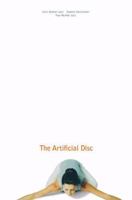 The Artificial Disc: With 130 Illustrations and 17 Tables 3540227997 Book Cover
