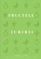 Fructele iubirii 0244549192 Book Cover