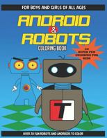 ANDROID & ROBOTS: Coloring Book 1794576193 Book Cover