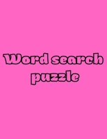 Word search puzzle: 163 pages B09SNQBGWT Book Cover