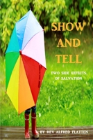 Show and Tell 1479232548 Book Cover