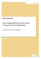 Neue Moglichkeiten Des Electronic Commerce Fur Das Marketing 3838646487 Book Cover