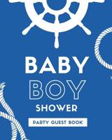 Baby Boy Shower Party Guest Book: funny mad lib style fill in game guest book comes with funny fill in style pages that will bring funny laughs when read out loud to the group! Makes a great funny bab 1079237933 Book Cover