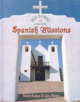 Spanish Missions 0865054665 Book Cover