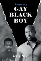 Letters to a GAY BLACK BOY 1087910587 Book Cover