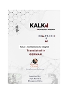KalkAI - ARCHITECTED INTEGRITY: ARCHITEKTURIERTE INTEGRITÄT (German Edition) B0FHVKM3GK Book Cover