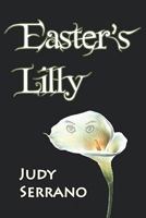Easter's Lilly 1935605909 Book Cover