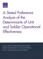 A Stated Preference Analysis of the Determinants of Unit and Soldier Operational Effectiveness 0833097016 Book Cover