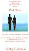 Park West: A Novel of Love and Murder and Redemption 0971770549 Book Cover