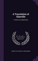 A Translation of Glanville: To Which Are Added Notes 1341383148 Book Cover