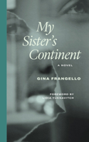 My Sister's Continent: A Novel 081014977X Book Cover