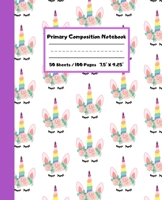 Primary Composition Notebook: Unicorn Face Primary Ruled Journal for K-2 Handwriting Practice Paper Blank Space for Drawing Draw and Write Journal for Kids Blank Story Paper Book 1691068349 Book Cover