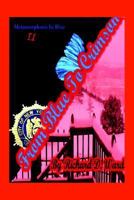 From Blue to Crimson: Metamorphosis In Blue II 1412200407 Book Cover