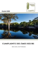 Complainte Des Âmes Soeurs (French Edition) 6209723691 Book Cover