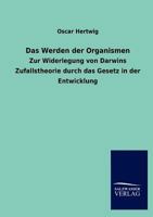 Das Werden der Organismen 1167728858 Book Cover