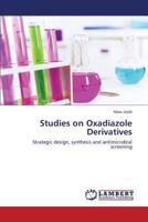 Studies on Oxadiazole Derivatives 365930672X Book Cover