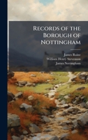Records of the Borough of Nottingham (French Edition) 102376489X Book Cover