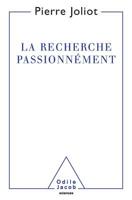 Recherche passionnément 2738109403 Book Cover