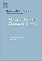 Metallic Chains / Chains of Metals, Volume 1 0444513809 Book Cover