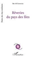 Rêveries du pays des fées (Poètes Des Cinq Continents) (French Edition) 2343084904 Book Cover