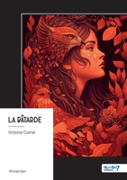La bâtarde (French Edition) B0GSVD53SQ Book Cover
