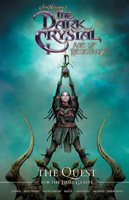 Jim Henson's The Dark Crystal: Age of Resistance: The Quest for the Dual Glaive 1684155622 Book Cover