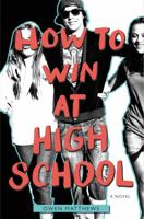 How to Win at High School 006233686X Book Cover
