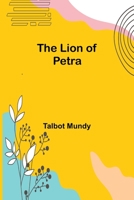 The Lion of Petra 1515062708 Book Cover