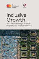 Inclusive Growth: The Global Challenges of Social Inequality and Financial Inclusion 178973780X Book Cover