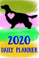 2020 Daily Planner: Irish Setter 2020 Daily Planner Calendar Schedule Organizer Appointment Journal Notebook For Irish Setter Dog Puppy Owners Lovers 1710095504 Book Cover