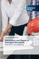 Calculation and Repair of Damaged Structures 3639665341 Book Cover