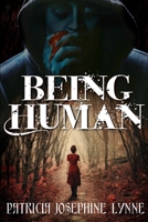 Being Human 1466202629 Book Cover