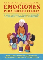 Emociones para crecer felices 8418128100 Book Cover