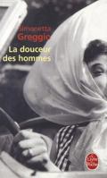 La Douceur des hommes 2253116076 Book Cover