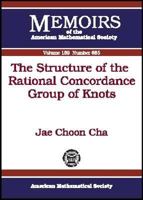 The Structure of the Rational Concordance Group of Knots (Memoirs of the American Mathematical Society) 0821839934 Book Cover