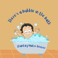 There's a Bubble in the Bath B0C1J3B75G Book Cover