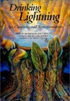 Drinking Lightning: Art, Creativity, and Transformation 1570627460 Book Cover