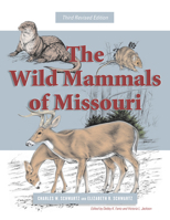 The Wild Mammals of Missouri 0826213596 Book Cover