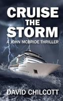 Cruise the Storm 1728649951 Book Cover