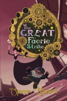 The Great Faerie Strike 1940372399 Book Cover