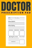 Doctor Prescription Pad: Doctors Patient Prescription Rx Pad Paper 167014397X Book Cover