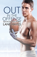 Out in the Offense 1793491755 Book Cover