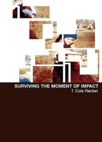 Surviving the Moment of Impact 1887128867 Book Cover