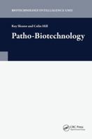 Patho-Biotechnology 1587063042 Book Cover