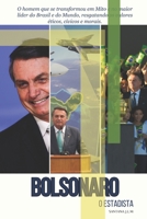 BOLSONARO o Estadista B0C1HZ5LYV Book Cover