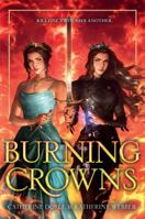 Burning Crowns 0063326434 Book Cover