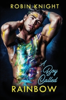A Boy Called Rainbow B0CHL3MBKG Book Cover